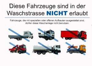Waschstrasse Fahrzeuge NICHT erlaubt